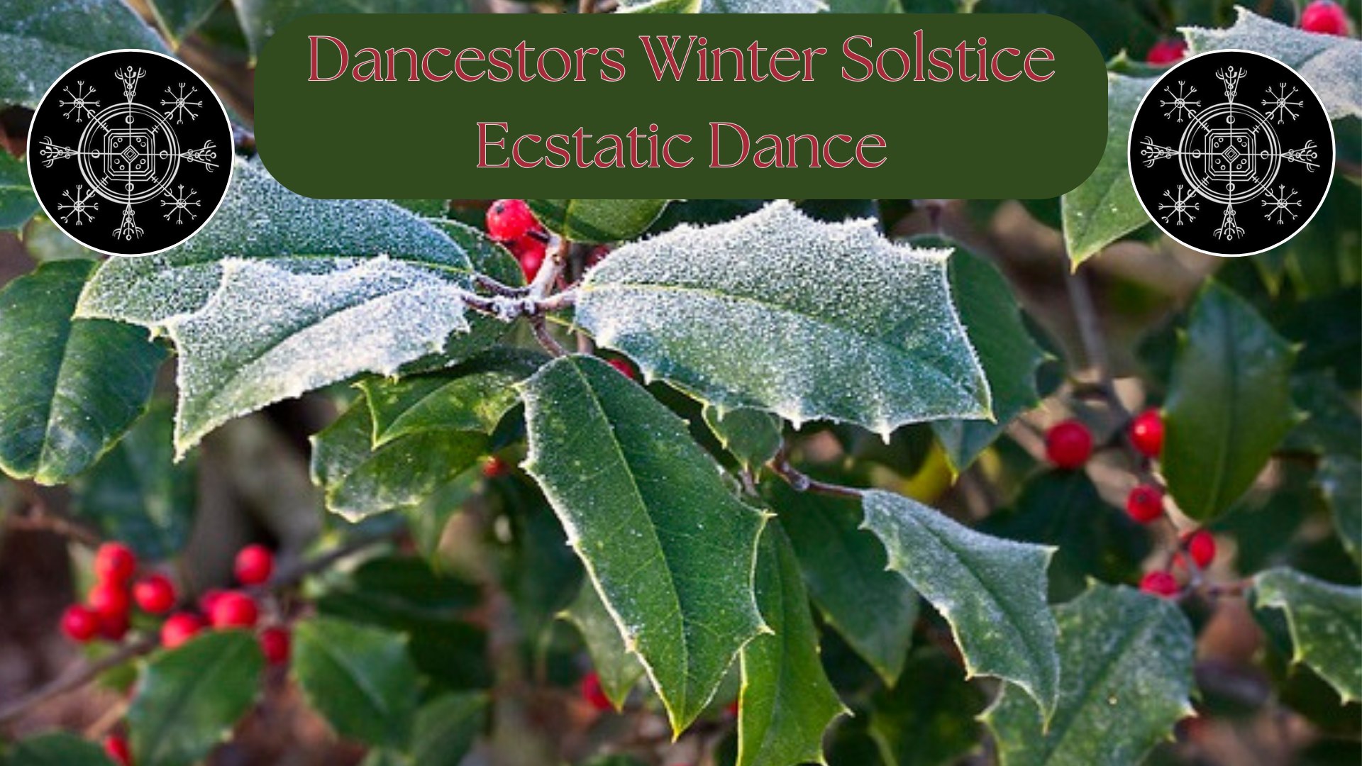 Dancestors Winter Solstice Ecstatic Dance