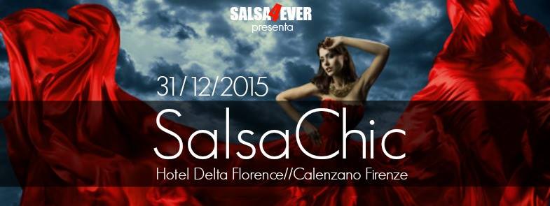 SALSA CHIC 2015 CAPODANNO SALSERO TOSCANO