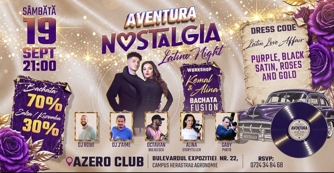 Aventura Latino Party • 19 septembrie AZERO CLUB Nostalgia Night 🌙