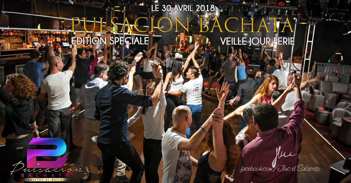 Soirée Pulsacion Bachata #édition spéciale veille jour férié