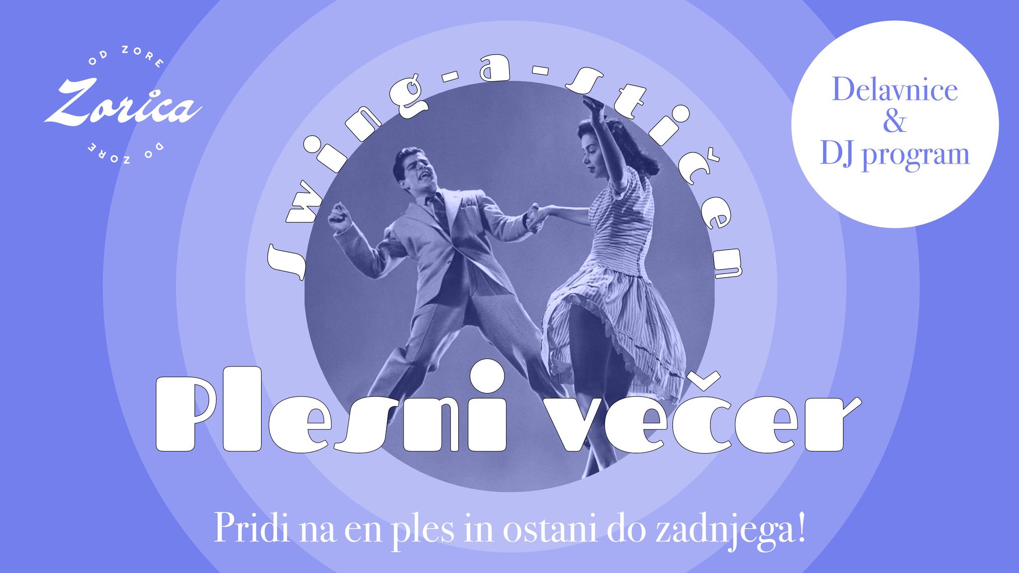 Junijski swing-a-stičen plesni večer v Zorici