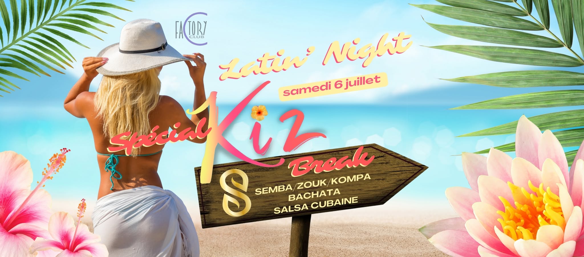 Factory Club - SPECIAL π₯π₯ KIZ BREAK π₯π₯ 2 salles KIZ π BACHATA π SALSA CUBAINE π ZOUK KOMPA
