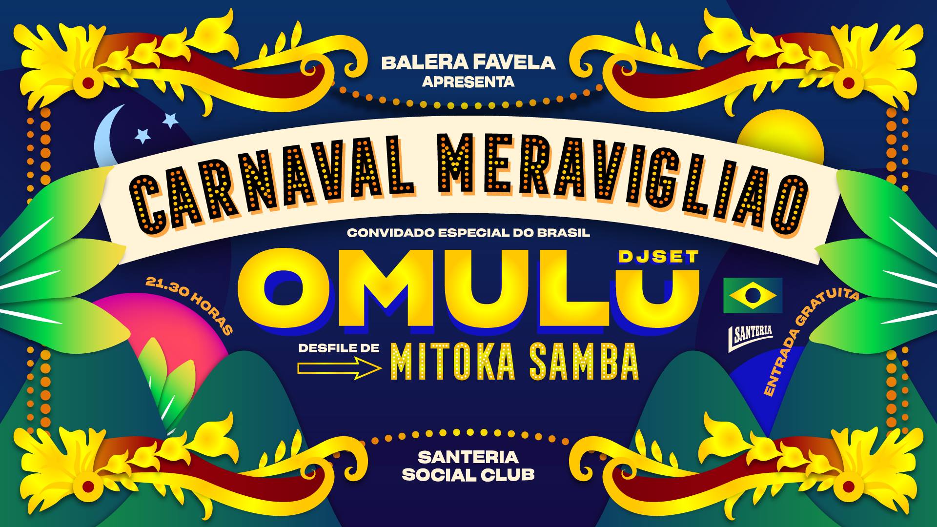 Santeria Meets Balera Favela: Carnaval Meravigliao w Omulu