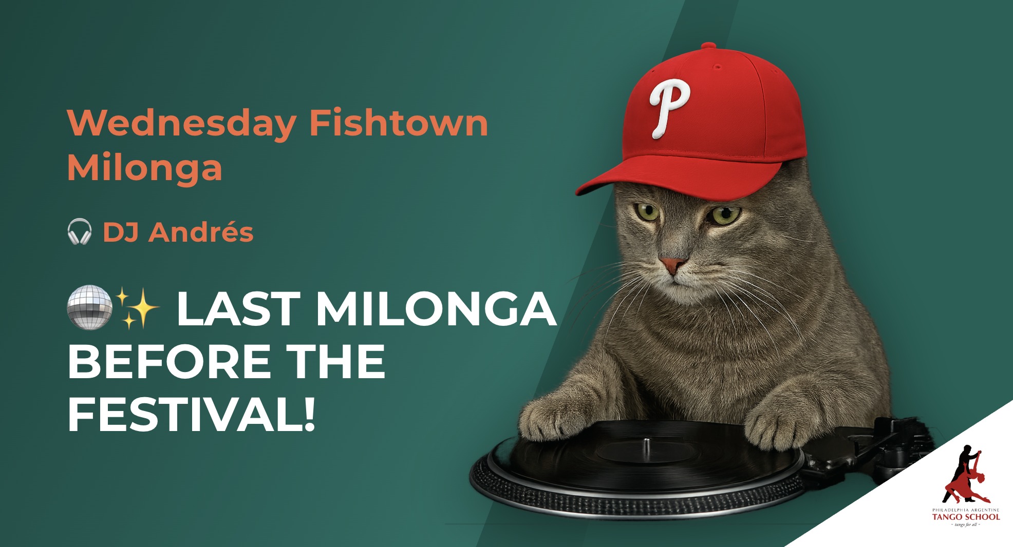 🎶 DJ Andres: Palermo Fishtown Milonga