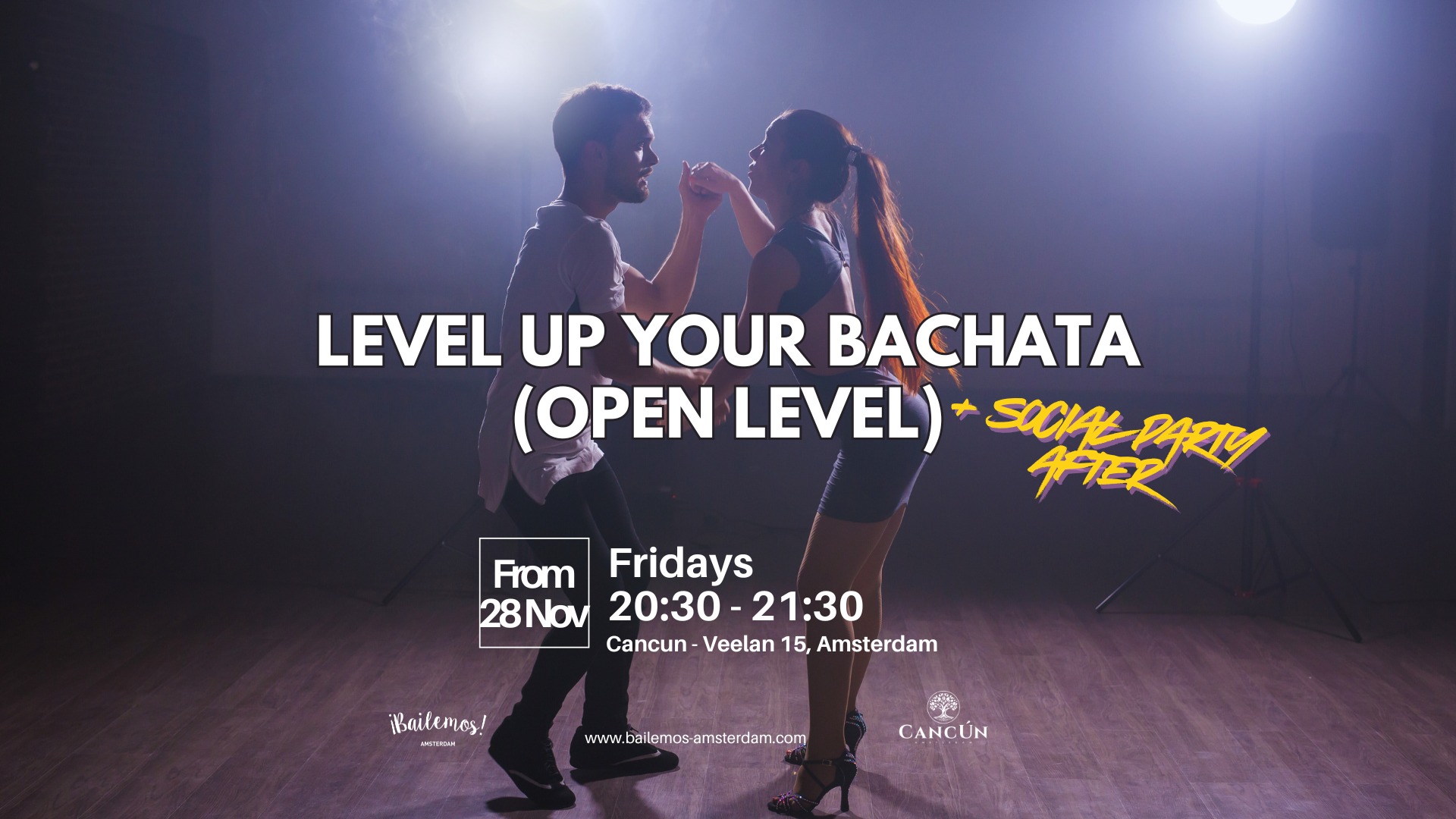 Level up your bachata (open level) & Latin party after