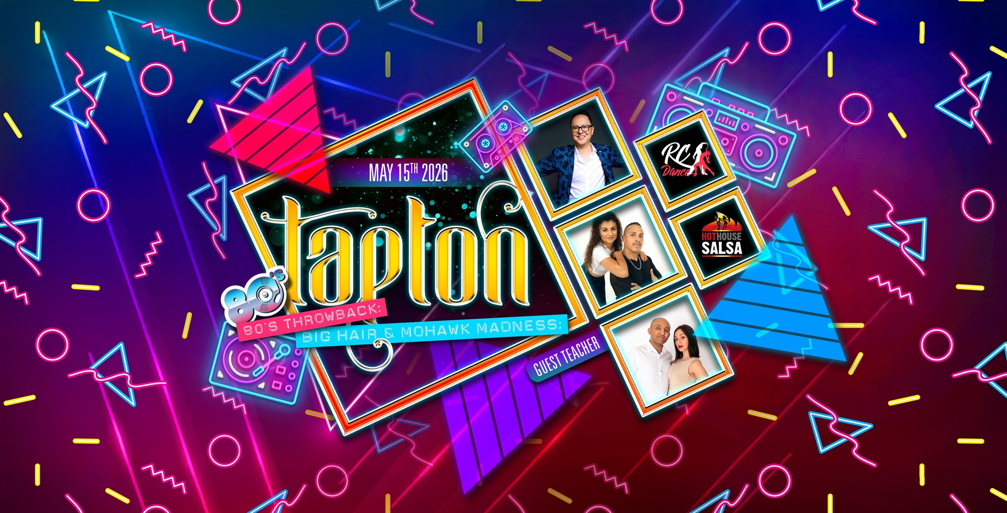 ☆ TAPTON 15TH MAY - Special Guests EHAB & RAFAELLA followed by SBK PARTY ☆