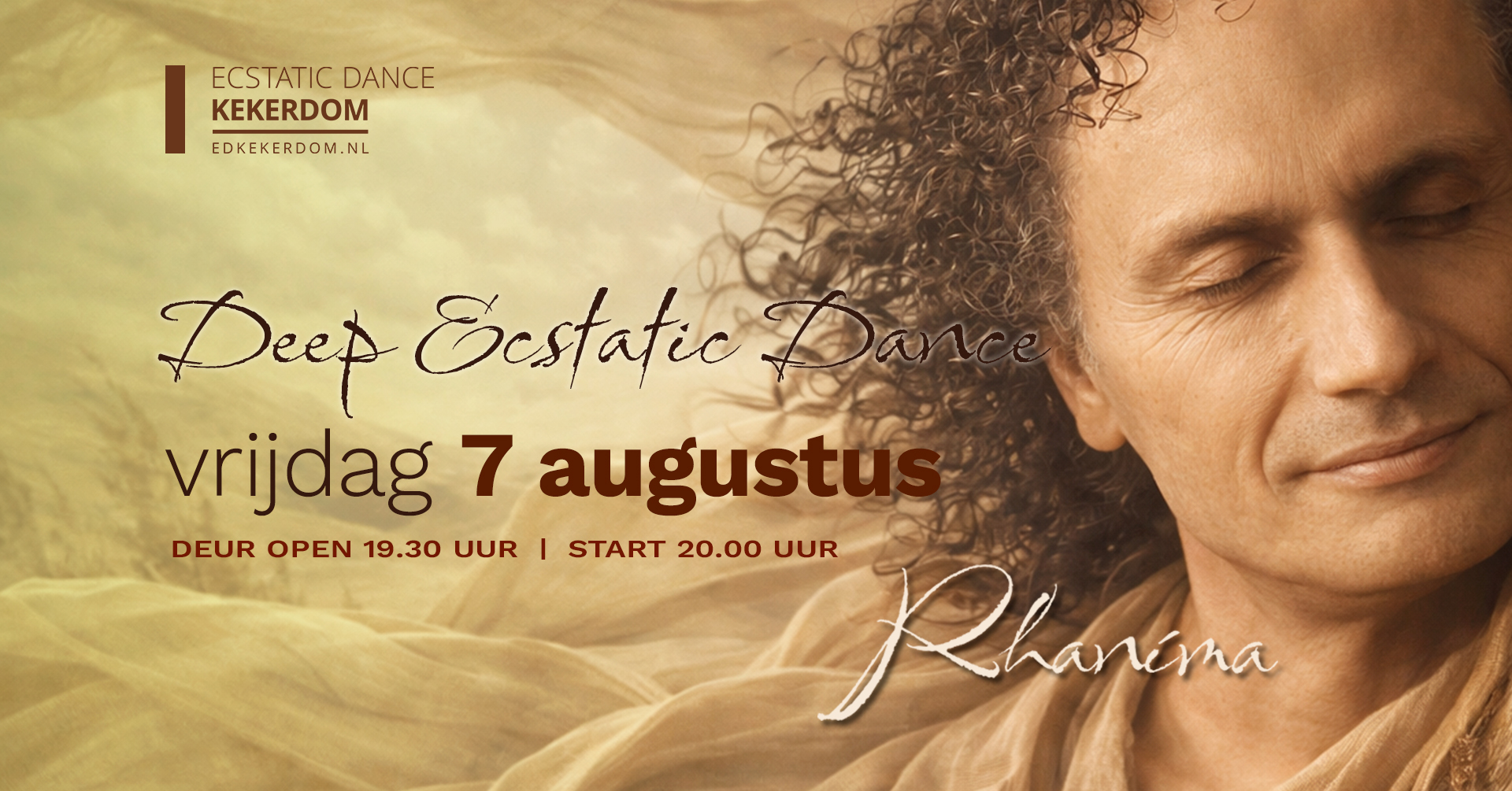 Deep Ecstatic Dance Kekerdom (bij Nijmegen) Vrijdag 7 AUGUSTUS DJ Rhaníma