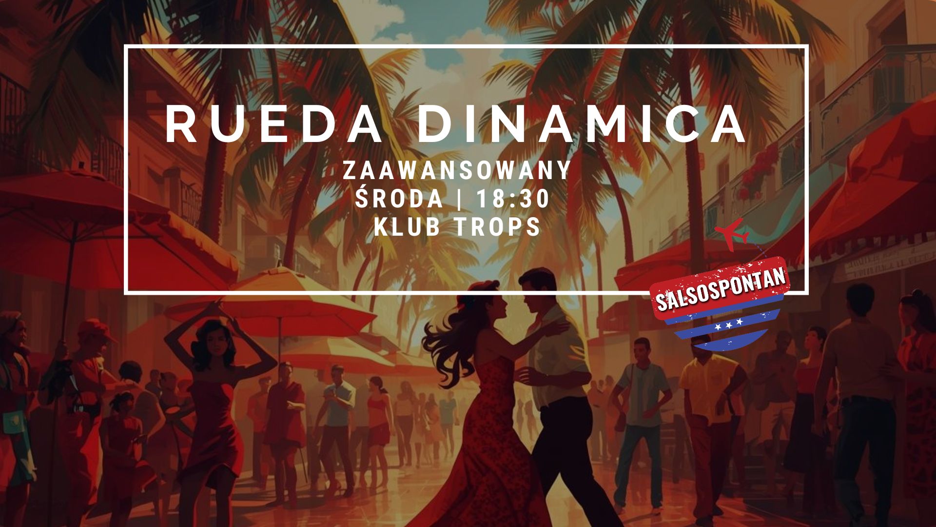 Kurs Rueda Dinamica - ZAAWANSOWANY - 25.03.2026