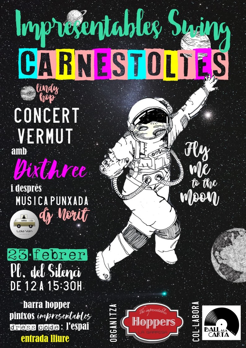 Impresentables Swing Carnestoltes la Garriga, Fly me to the moon