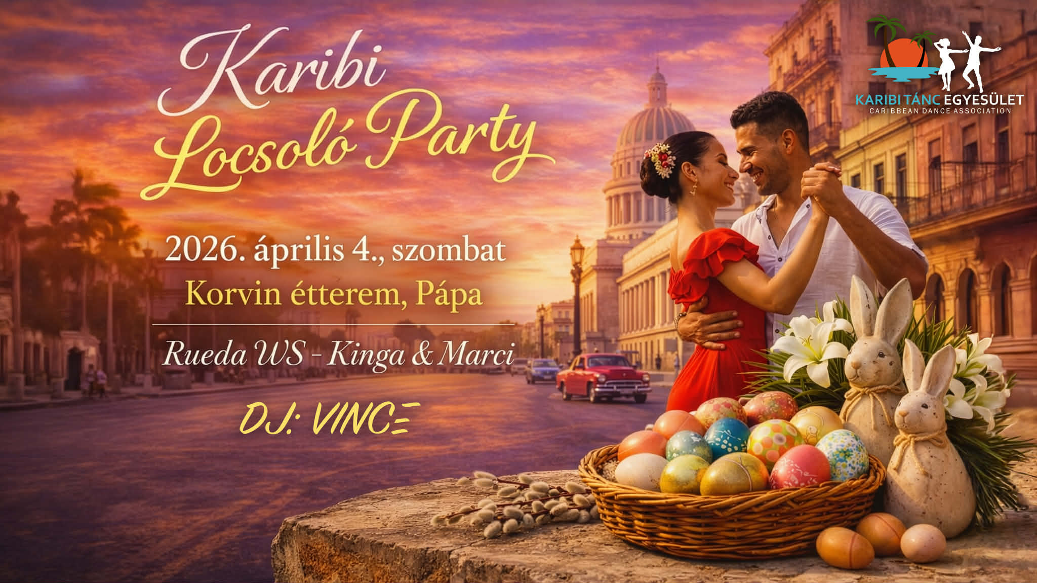 Karibi Locsoló Party & Rueda Ws