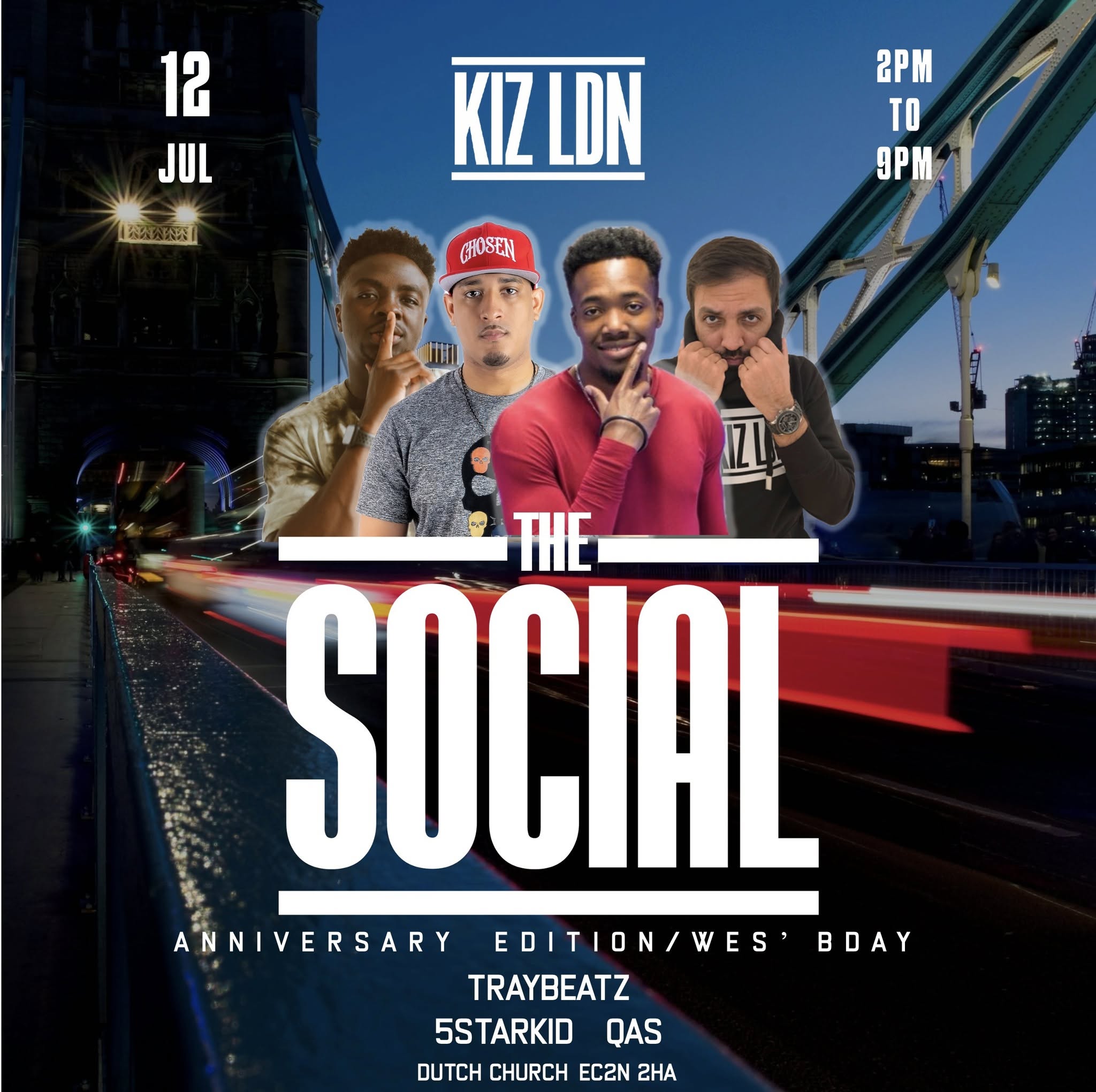 KIZ LDN: THE SOCIAL ANNIVERSARY EDITION WES’ BDAY