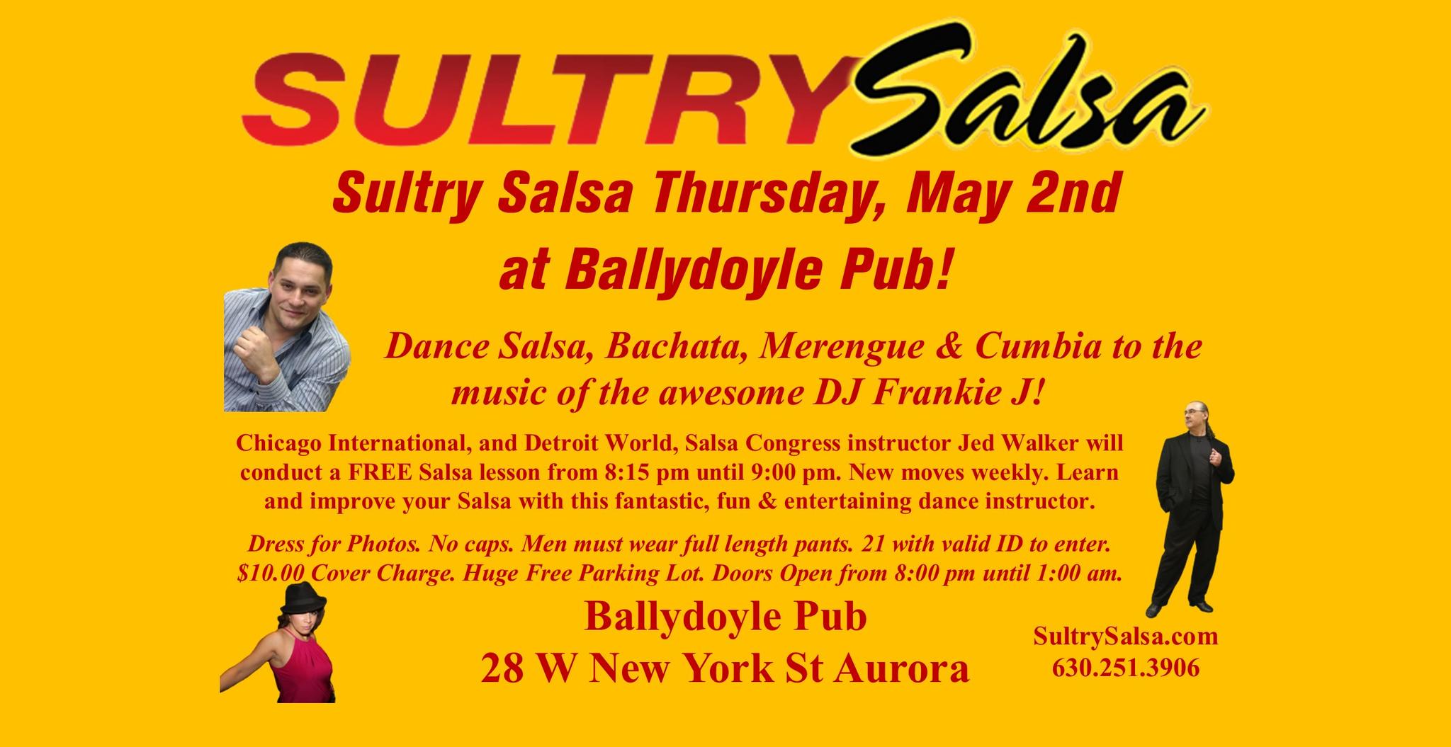 ONE NIGHT ONLY! Sultry Salsa Thursday with El Barón, Jed Walker at Ballydoyle Pub