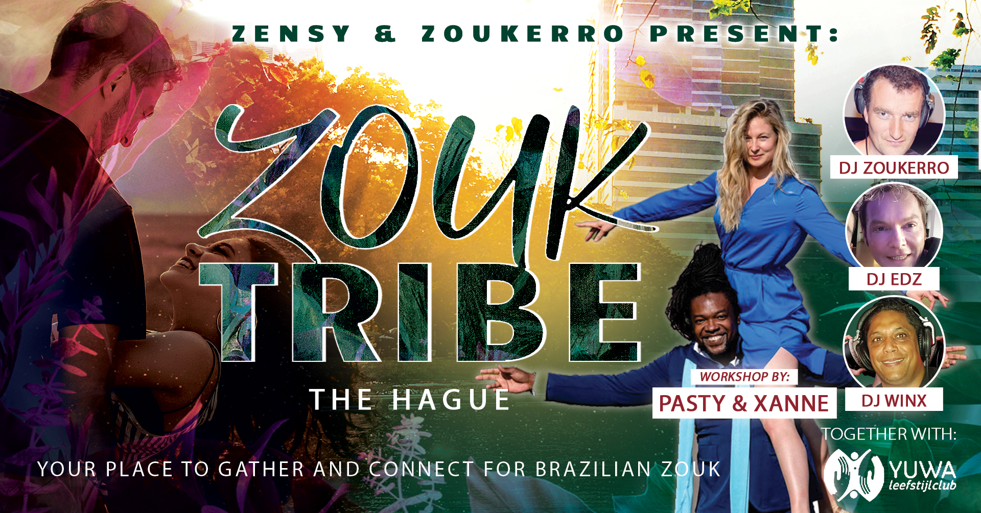 Zouk Tribe Night 6 5 - special with Pasty & Xanne ❤️