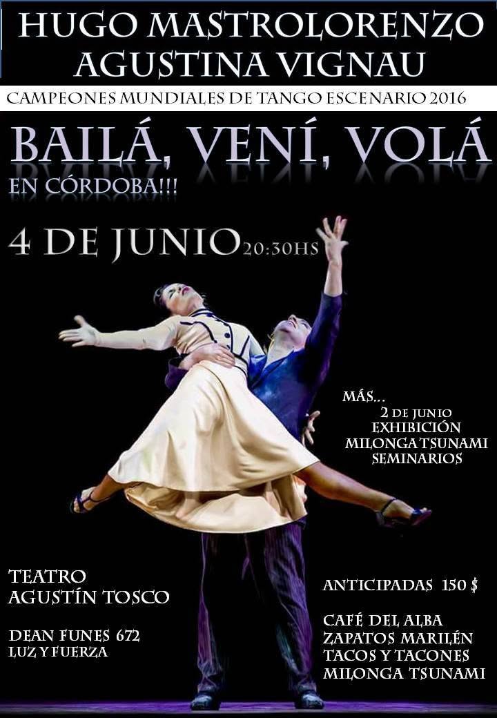 Mastrolorenzo & Vignau en Cordoba en Junio 2017!