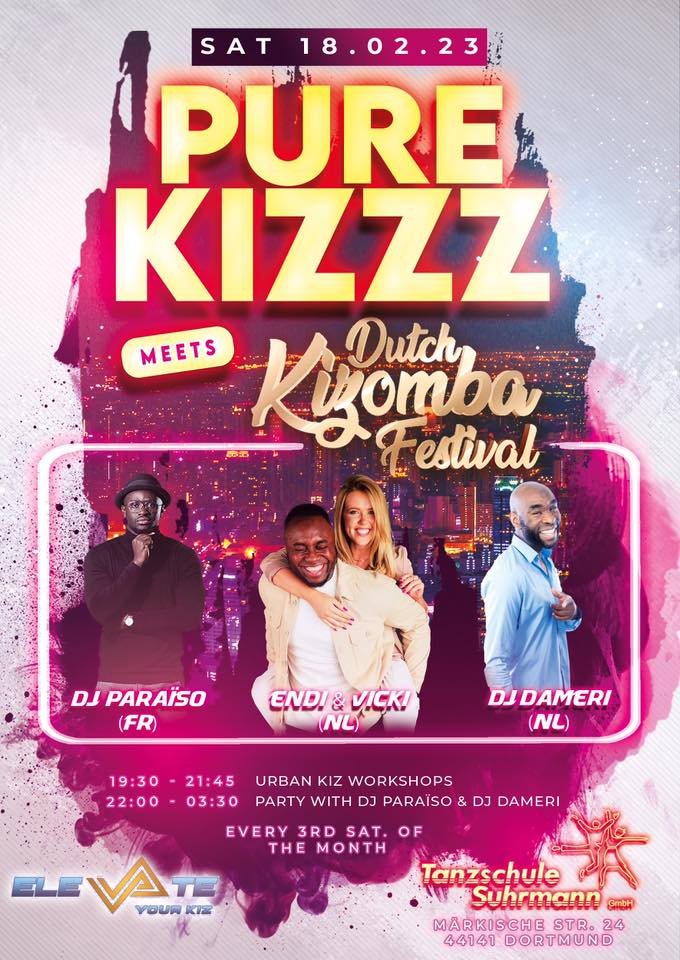 Pure Kizzz Meets Dutch Kizomba Festival
