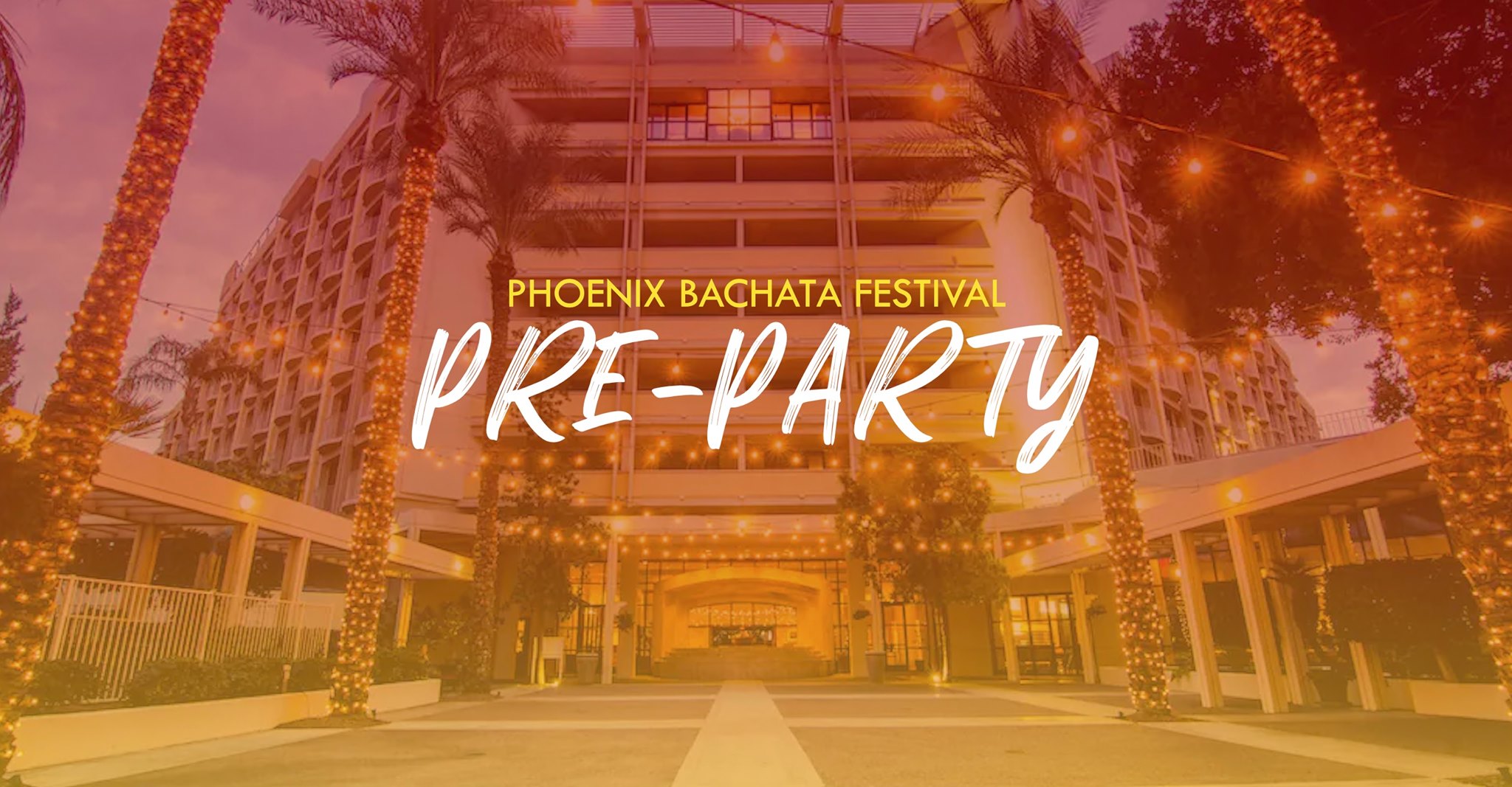 Phoenix Bachata Festival Official Pre-Party