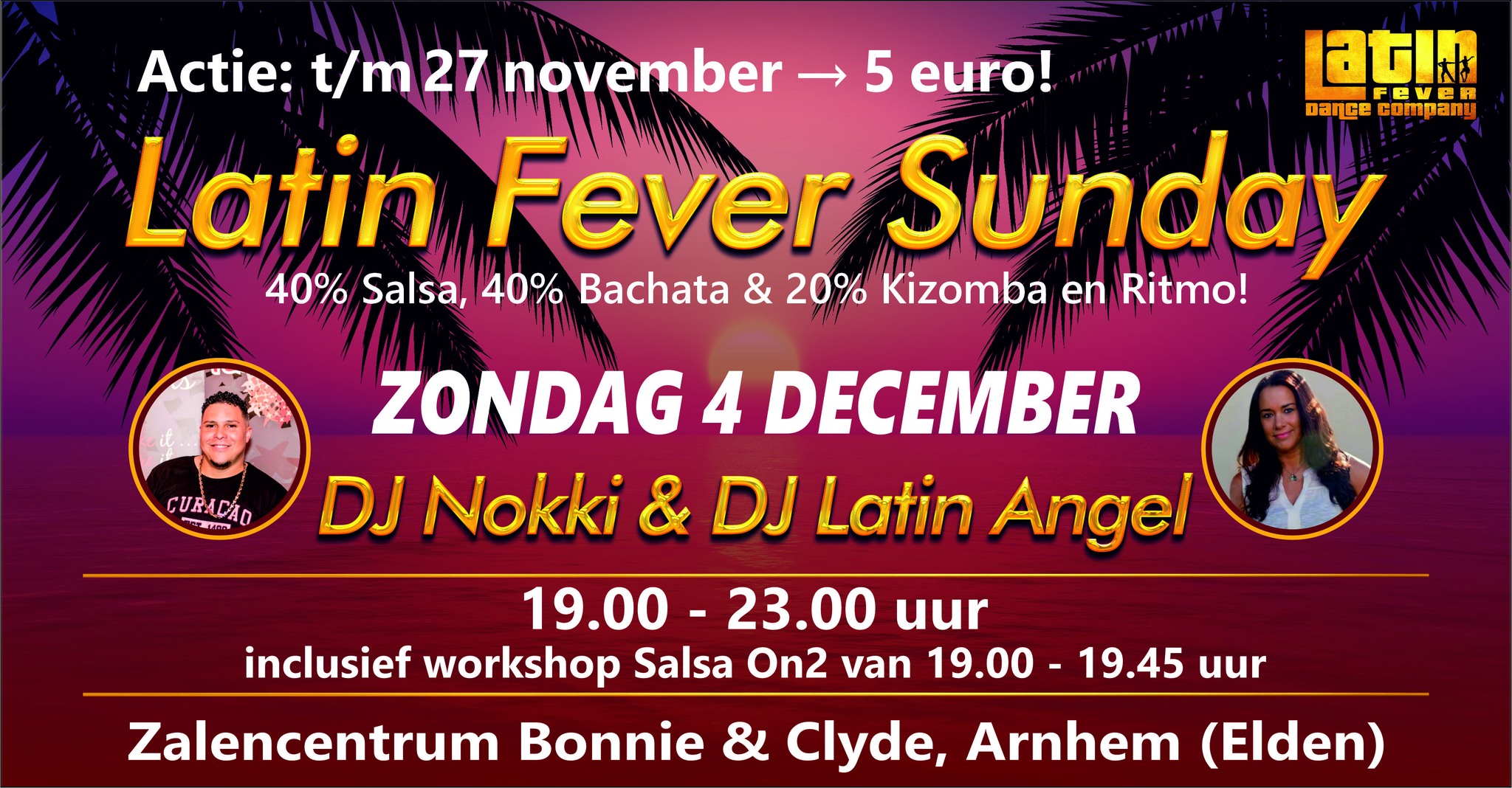 Avondeditie - Latin Fever Sunday: incl. workshop Salsa Arnhem