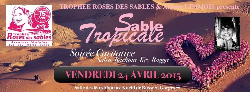 Soirée "Sable Tropicale" VENDREDI 24 AVRIL 2015