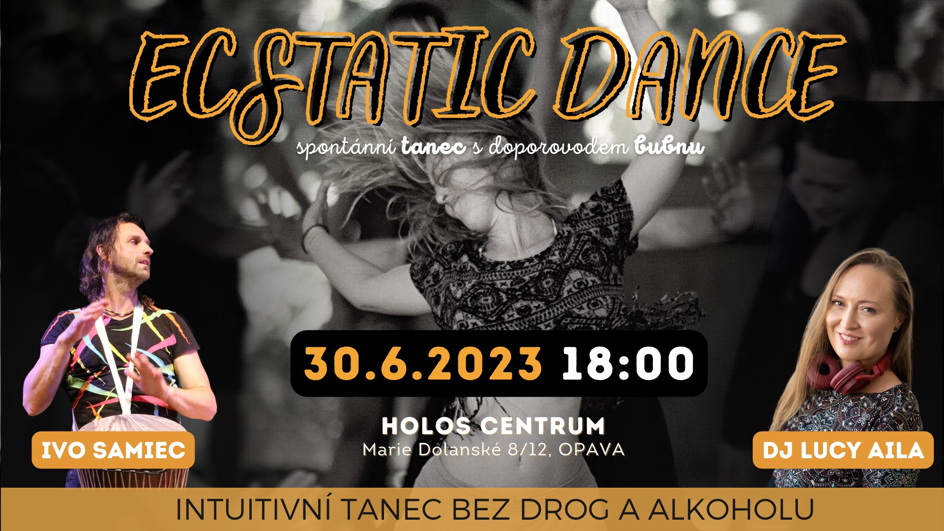 ECSTATIC DANCE (intuitivní tanec) v OPAVĚ - Ivo Samiec & Lucy Aila