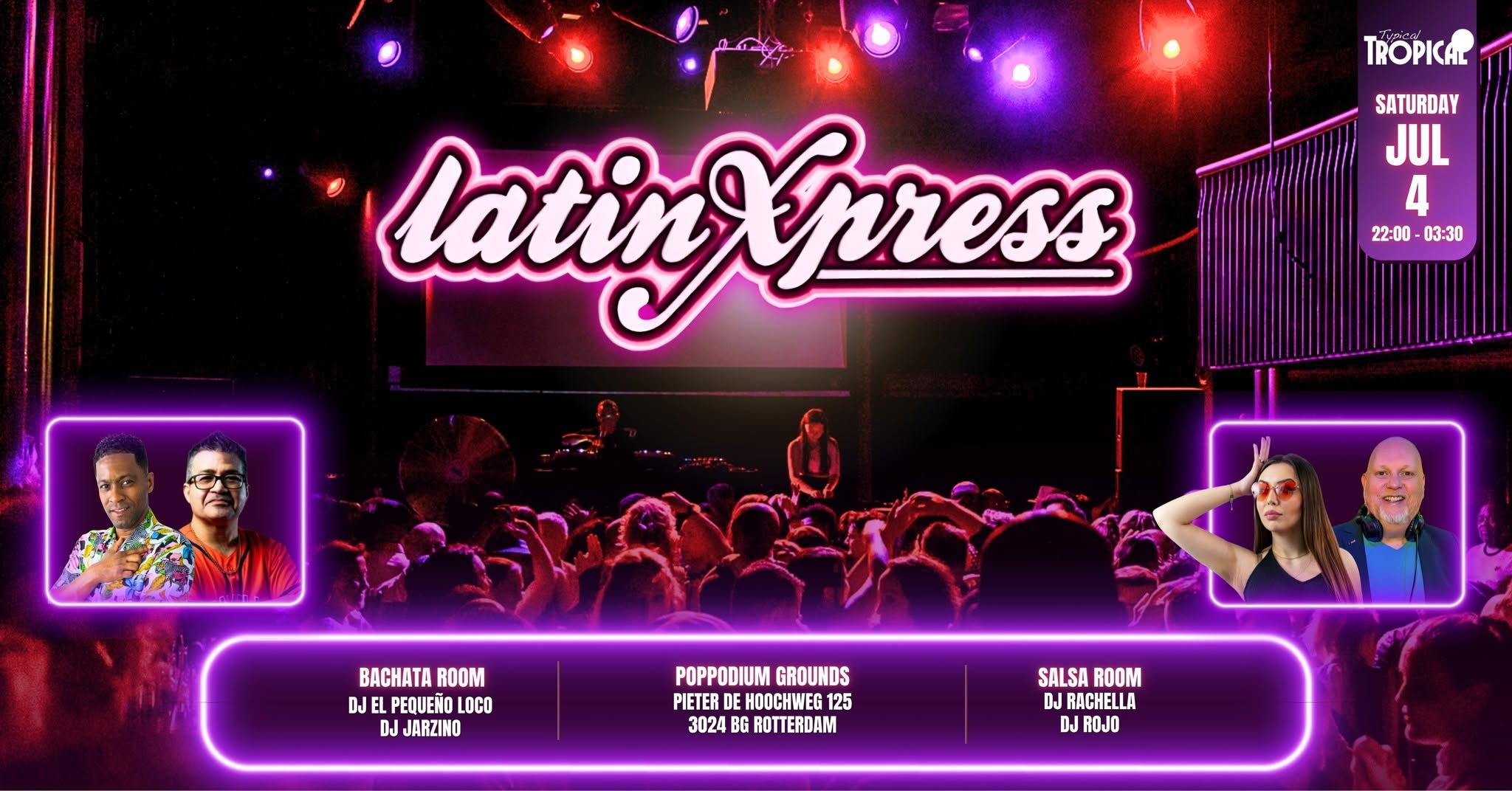 LatinXpress โข The best of Salsa & Bachata โข 2 rooms โข Saturday, July 4