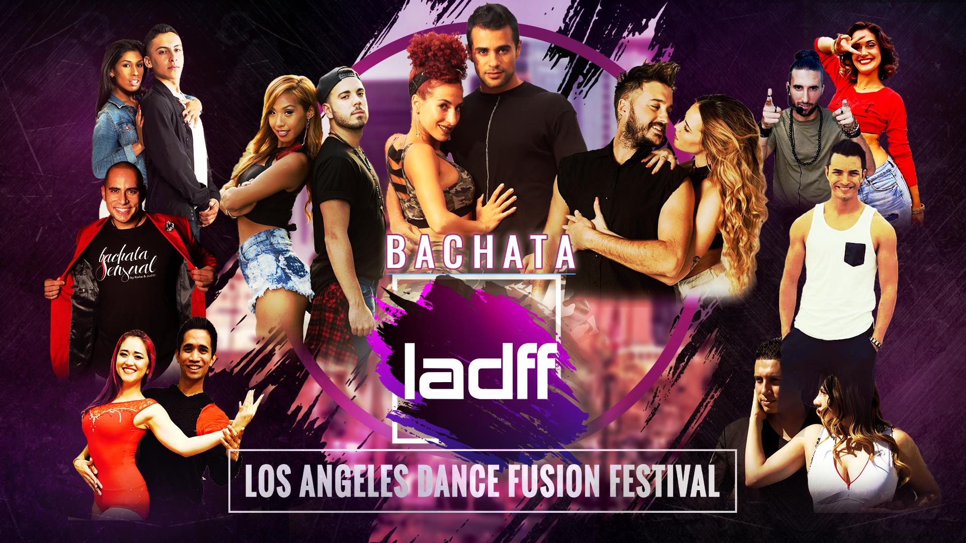 Los Angeles Dance Fusion Festival - Bachata Edition!