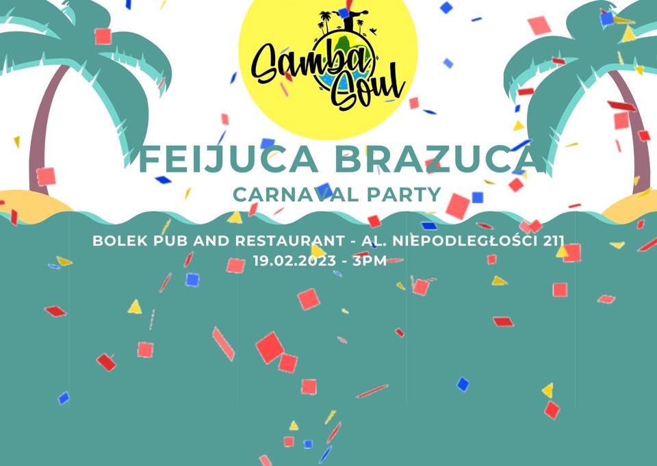 Feijuca Brazuca #22 Carnival Party 🎉 🇧🇷