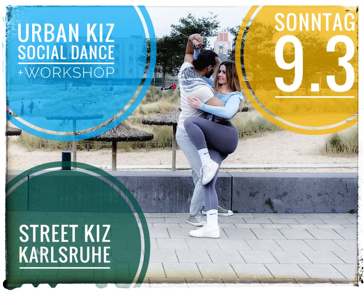 Street Urban Kiz Karlsruhe #Kizomba