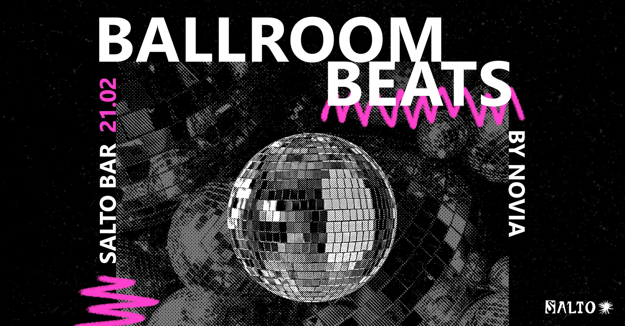 Ballroom Beats by Novia 21.02. Salto Bar