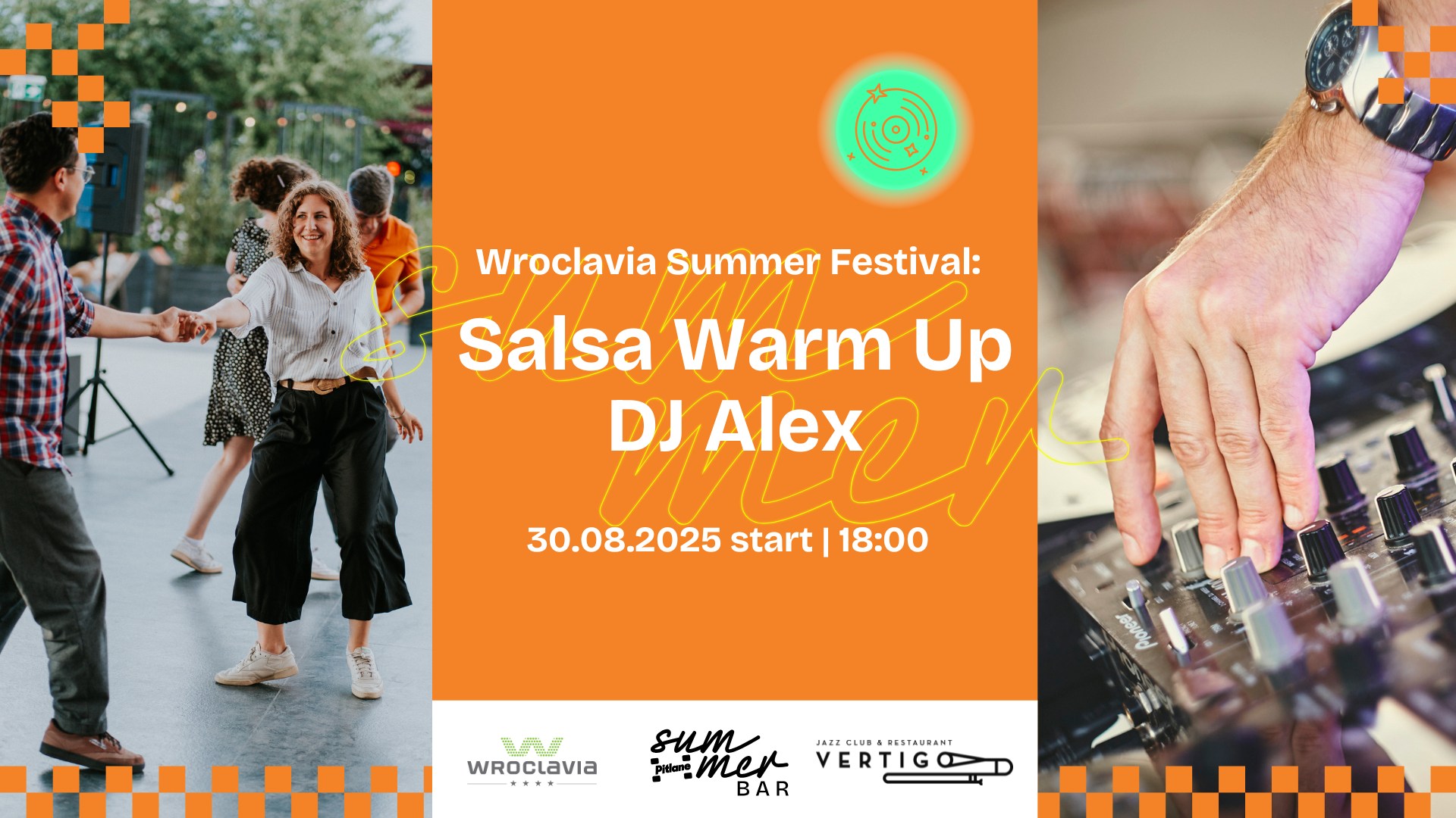 Wroclavia Summer Festival: Salsa Warm Up DJ Alex