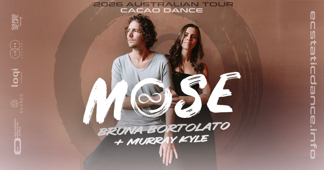 Tonight! Mose ~ Cacao Dance ~ Melbourne