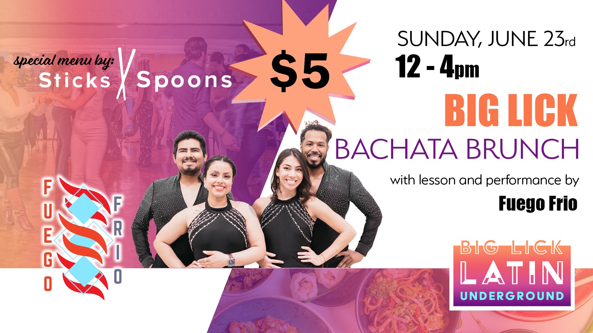 Big Lick Bachata Brunch feat. Fuego Frio