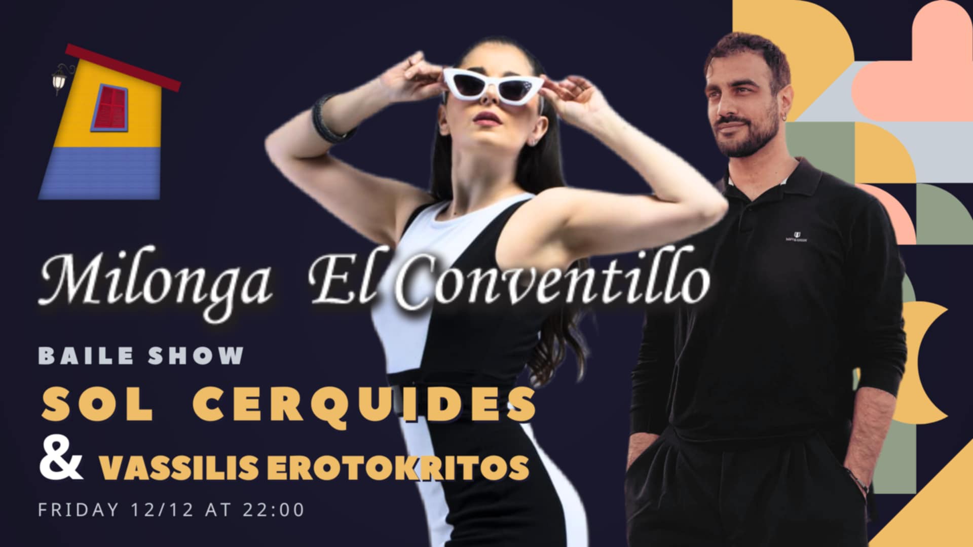 Milonga El Conventillo Show "Sol Cerquides & Vassilis Erotokritos"