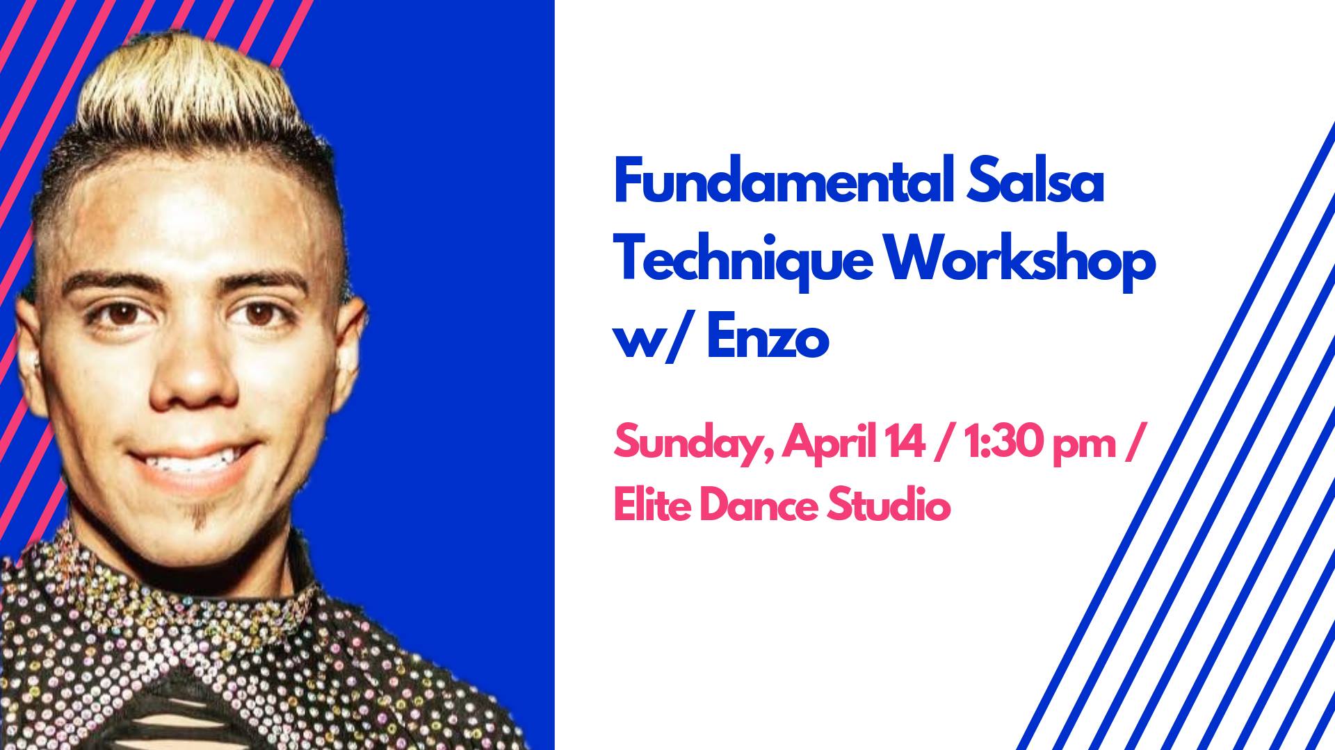 Fundamental Salsa Technique Workshop w Enzo