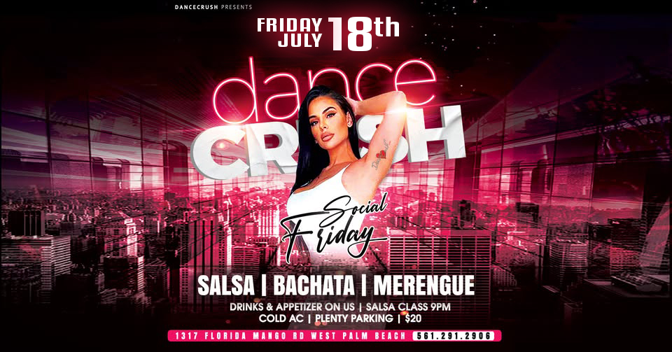 LATIN FRIDAY DanceCrush