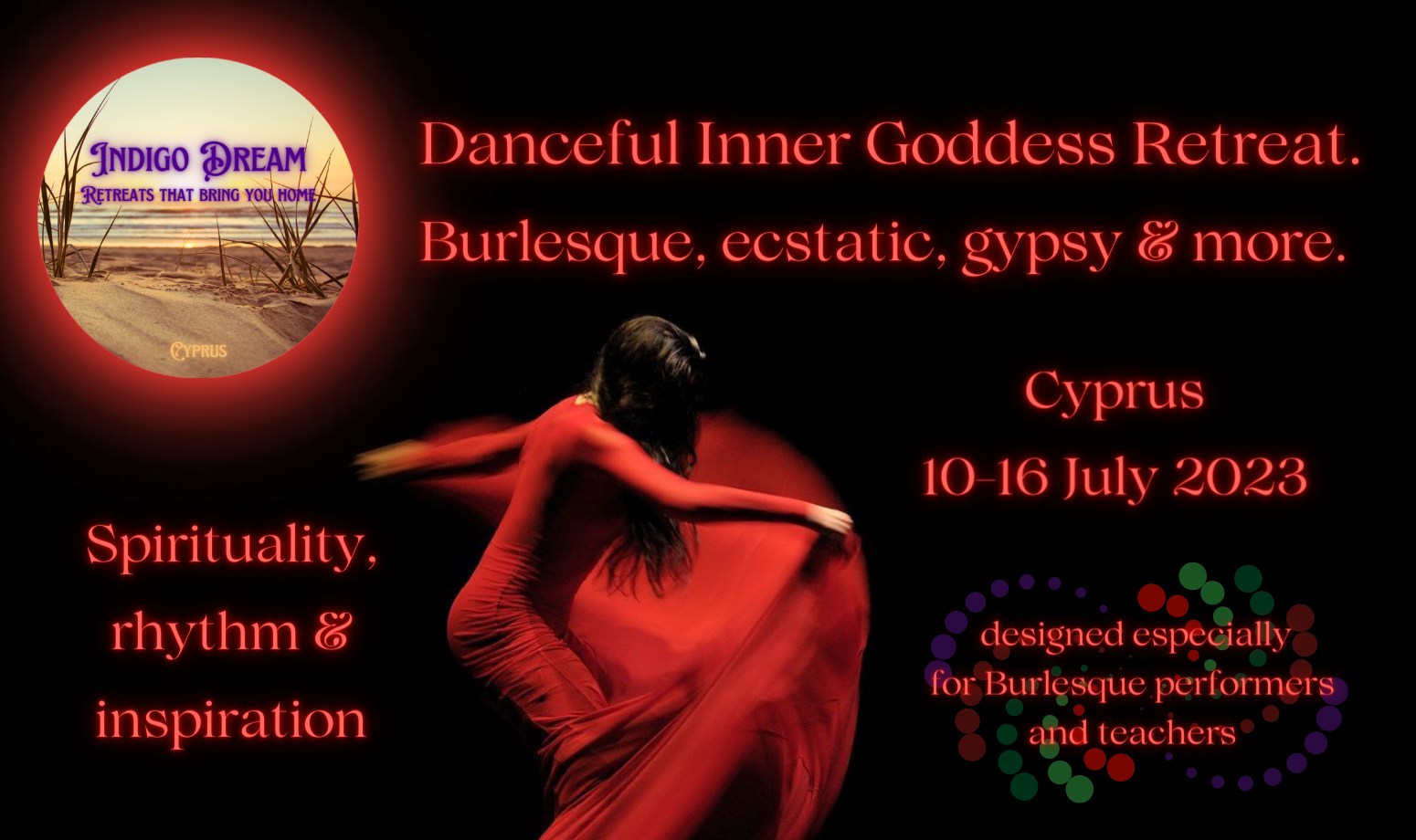 Danceful Inner Goddess. Burlesque, ecstatic, gypsy & more (6-night retreat in Cyprus)