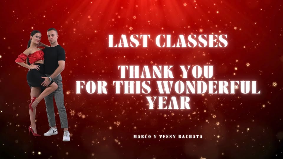 Last Classes with Marco y Vessy Bachata at BTdancestudio 18.12 19:30-21:30