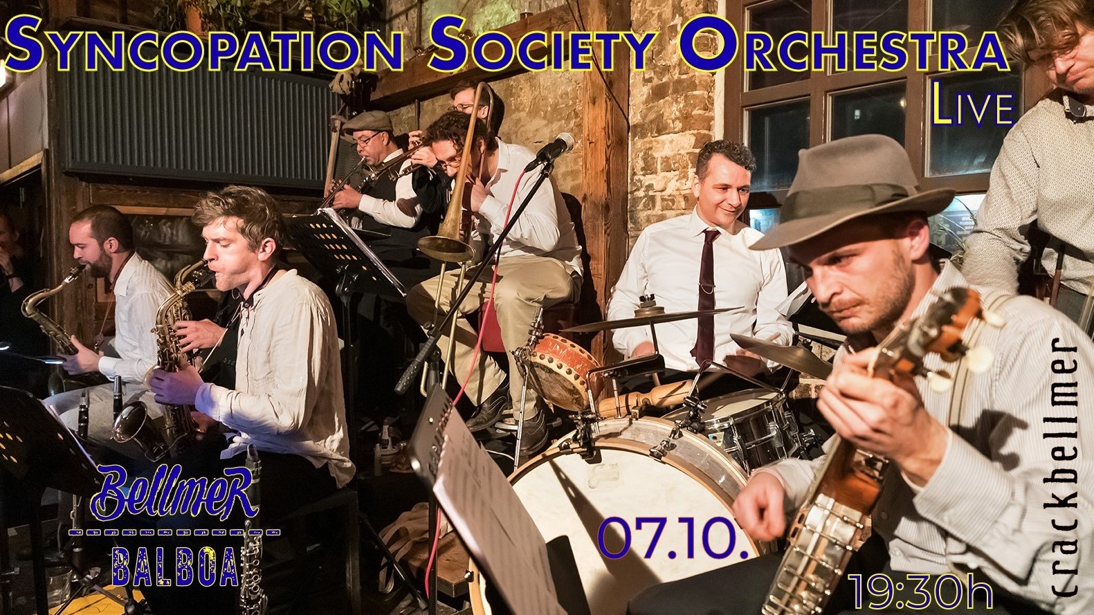 Bellmer Balboa w Syncopation Society Orchestra LIVE ! ! !