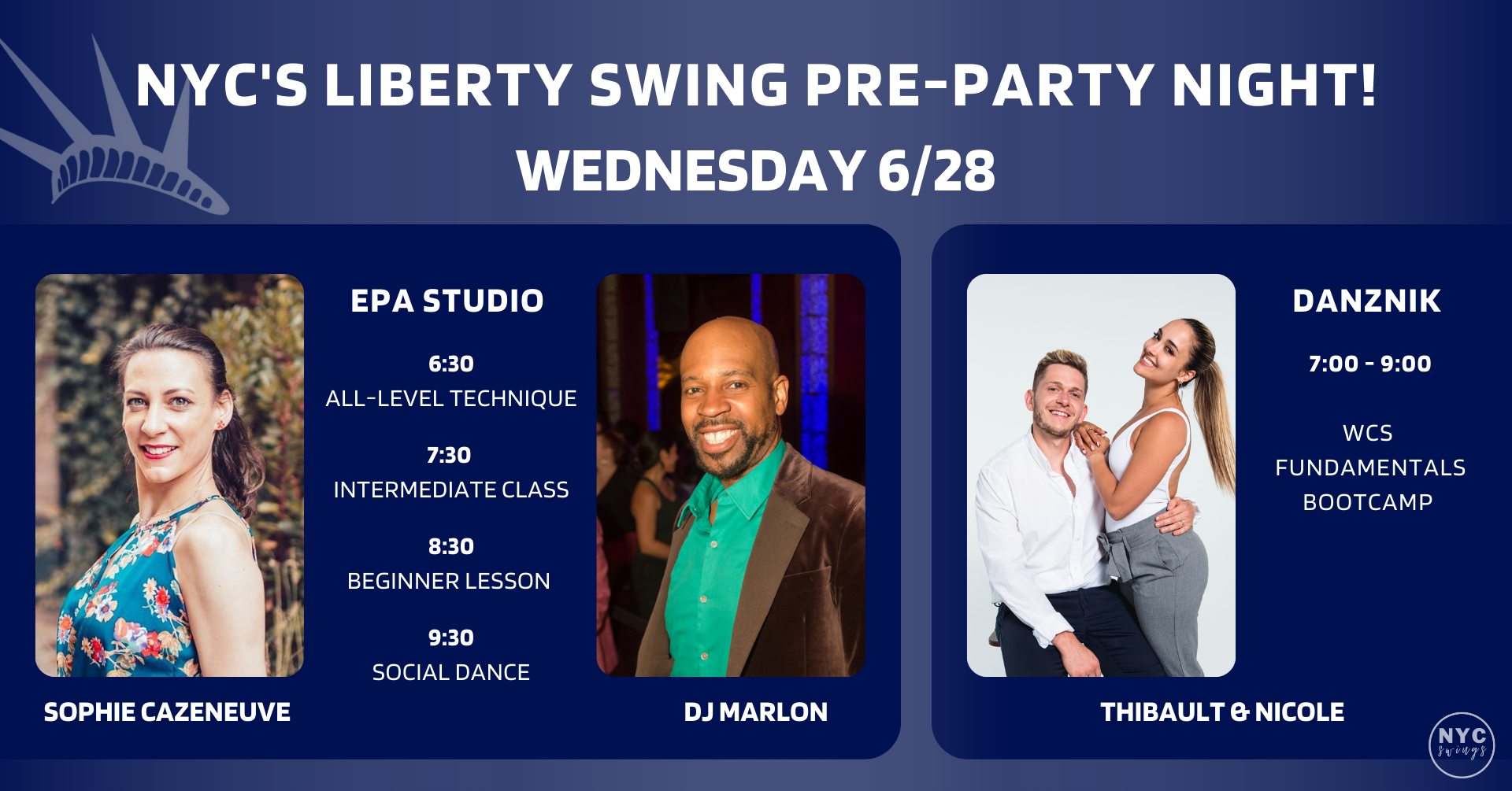 NYC's Liberty Swing Pre-Party Night! • Sophie, DJ Marlon, Thibault & Nicole