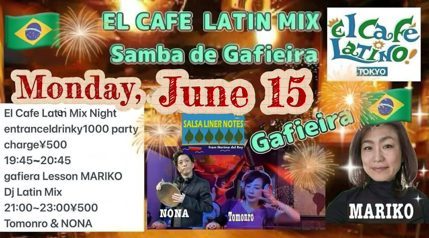 El Cafe Latin Mix Night✳︎Gariera