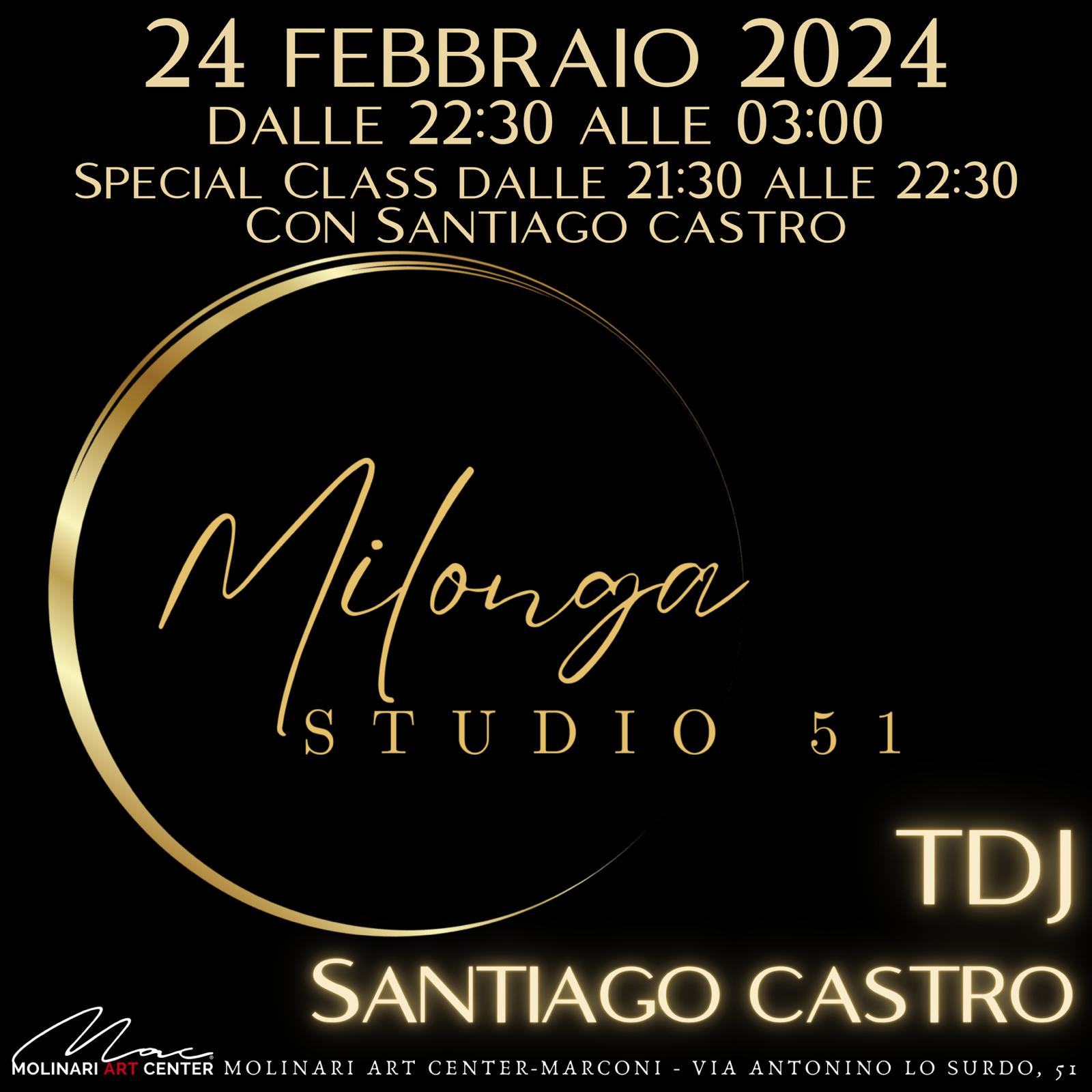 Milonga Studio 51 - Sabato 24 Febbraio 2024