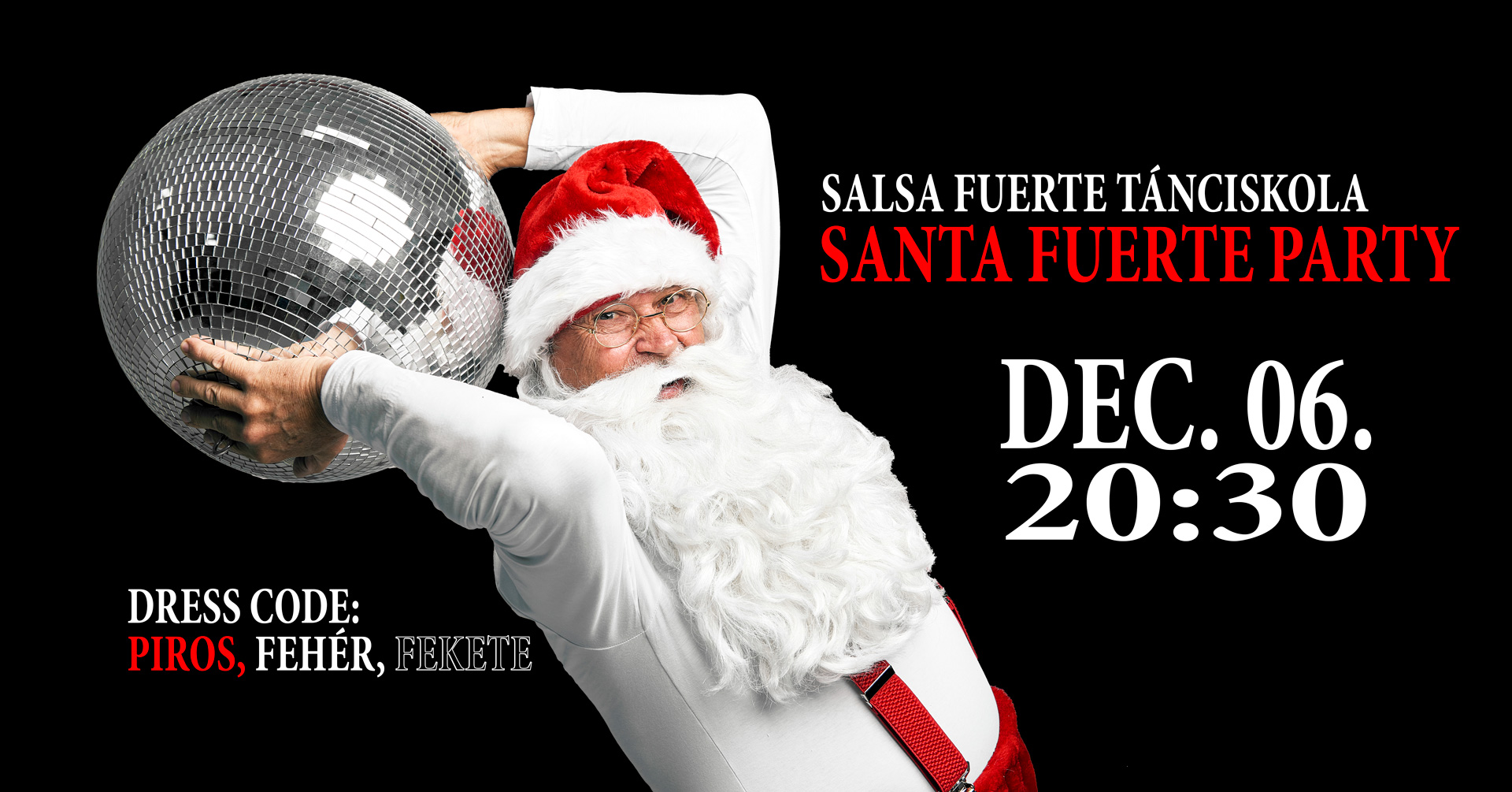 SANTA FUERTE PARTY