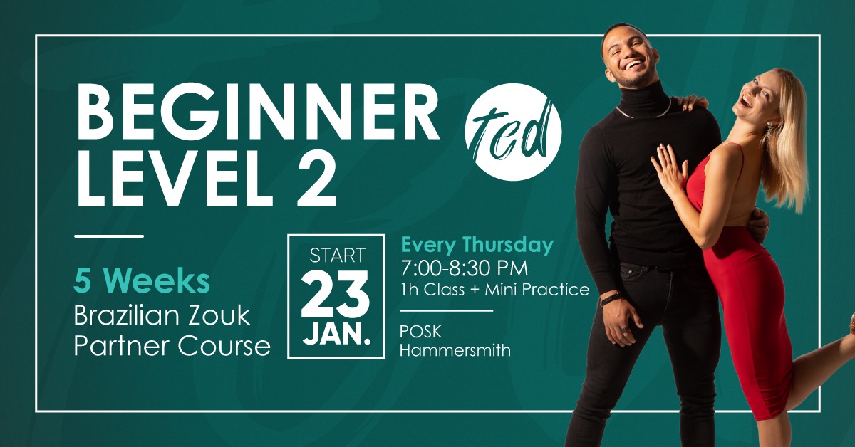 🏆 Beginner Level 2 - 5 weeks Brazilian Zouk Partner Course