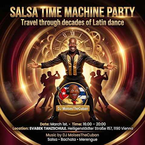 SALSA TIME MACHINE PARTY SONNTAG, 01.03.26 Wien
