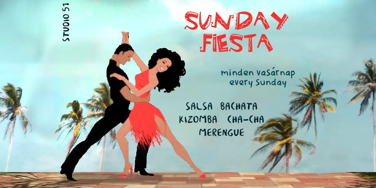 ! SUNDAY LATIN FIESTA !