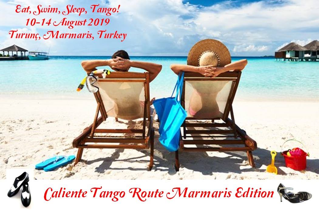 Caliente Tango Route Marmaris Edition