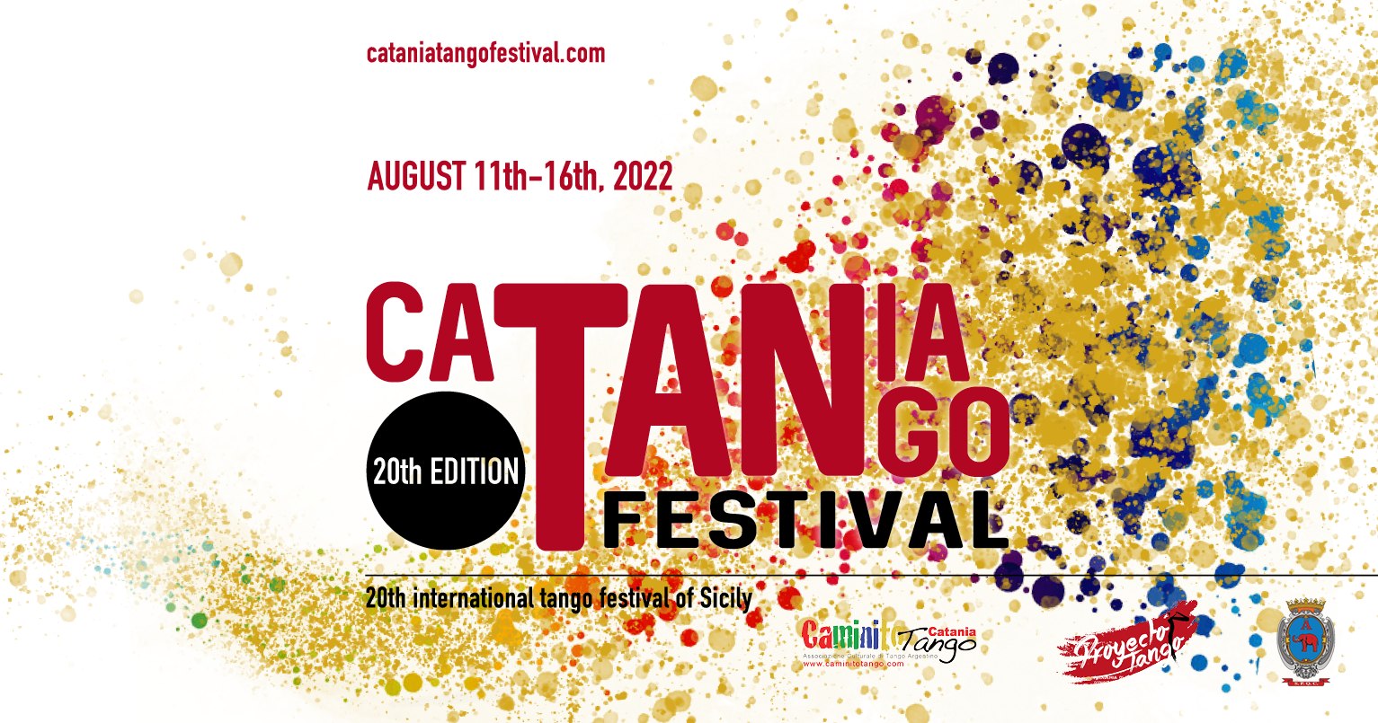 Catania Tango Festival 2022 - August 11th 16th - Catania (Sicily)