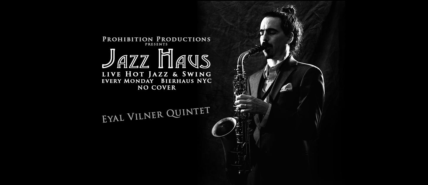 Jazz Haus: Eyal Vilner Quintet (Dec 16th)