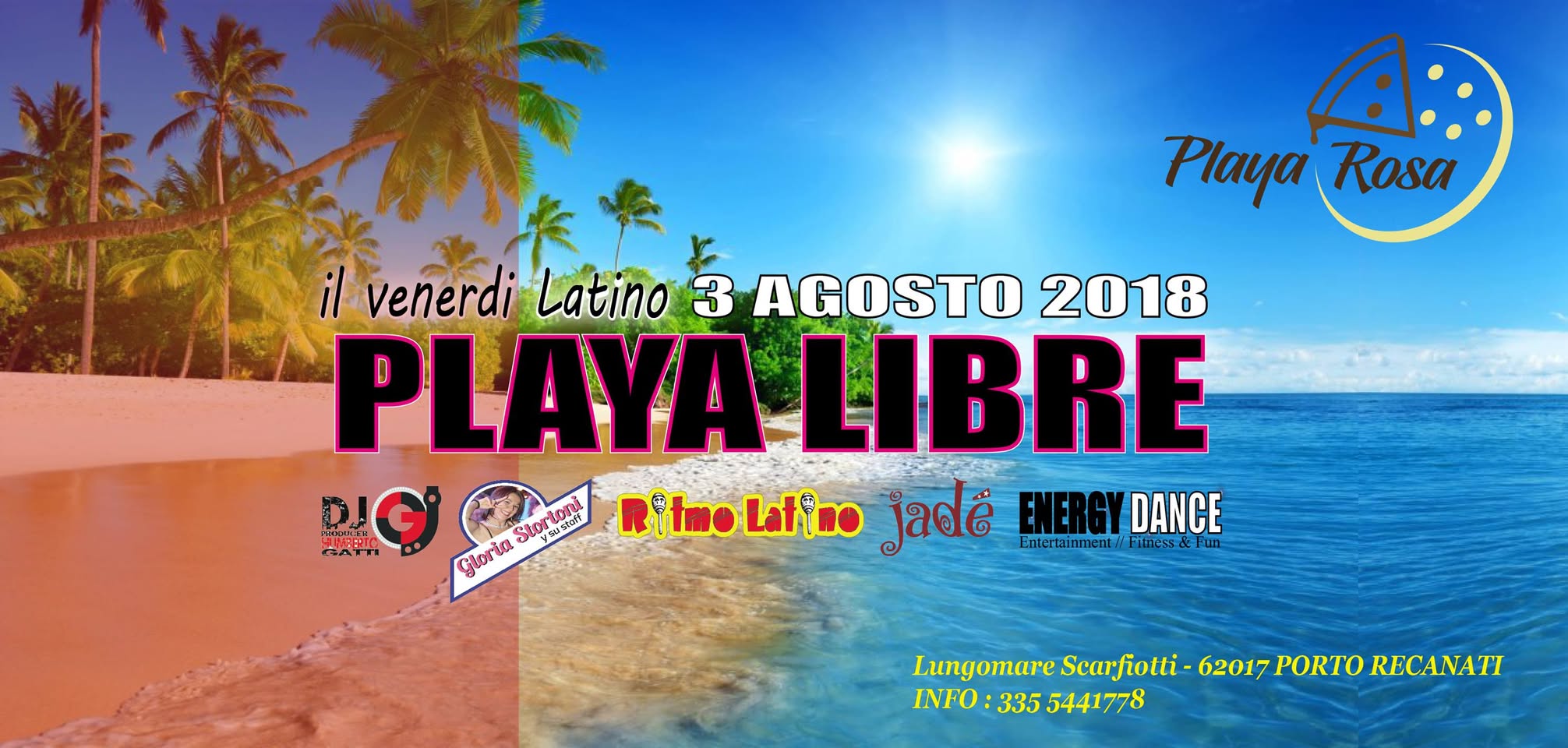 PLAYA LIBRE - Venerdi 3 Agosto 2018 - Il Venerdi Latino
