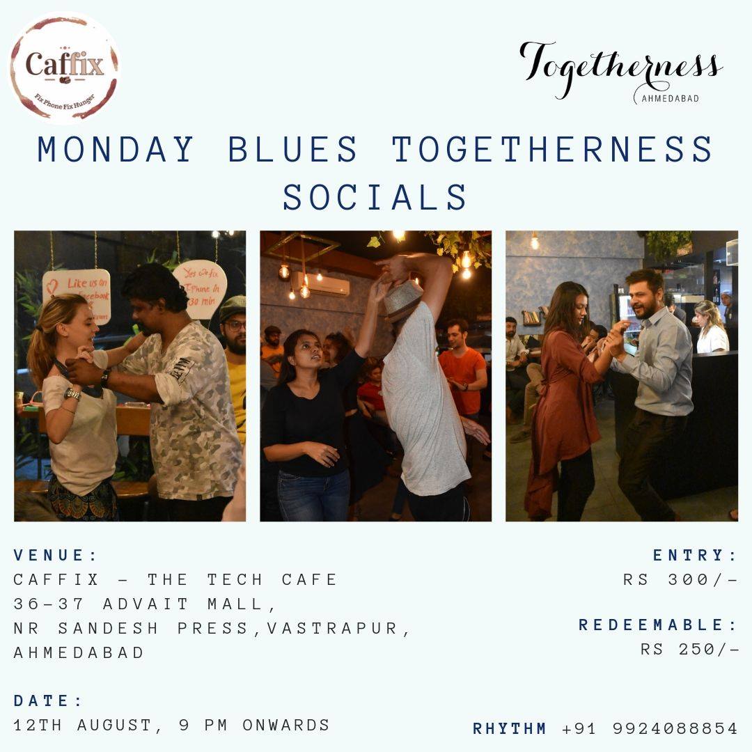 Monday Blues Togetherness