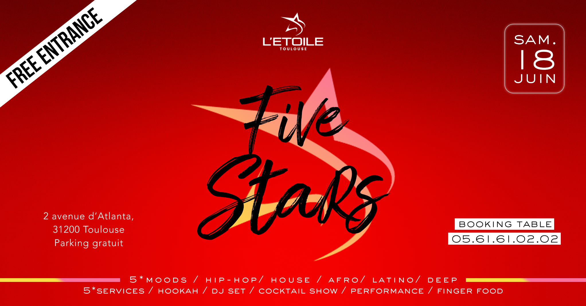 SAMEDI 18 JUIN, FIVE STARS PARTY